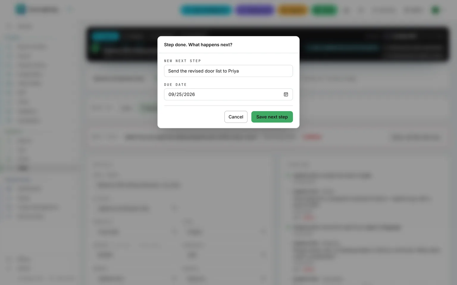 Marking a next step done: a dialog asks for the new next step and its due date before the box closes